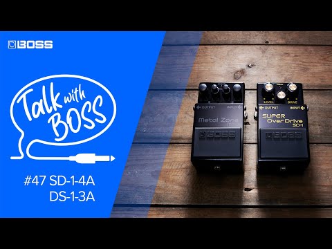 Talk with BOSS - #46 SD-1-4A and MT-2-3A (Archive)