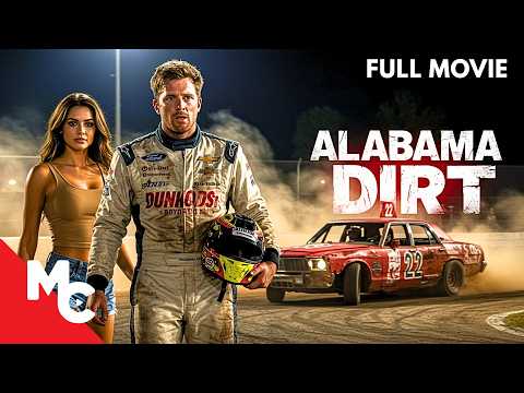 Fighting For Racing Glory | Alabama Dirt | Action Sport Romance Movie | Full Free Movie