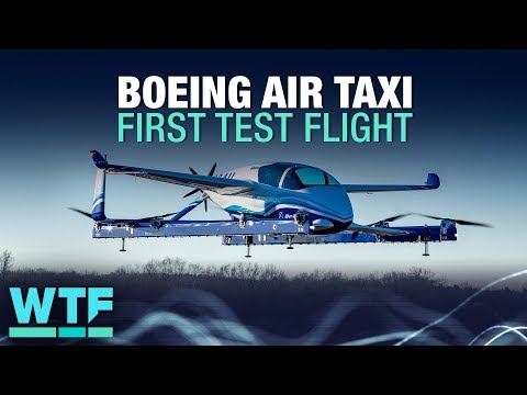 Boeing air taxi completes first test flight | What The Future - UCOmcA3f_RrH6b9NmcNa4tdg