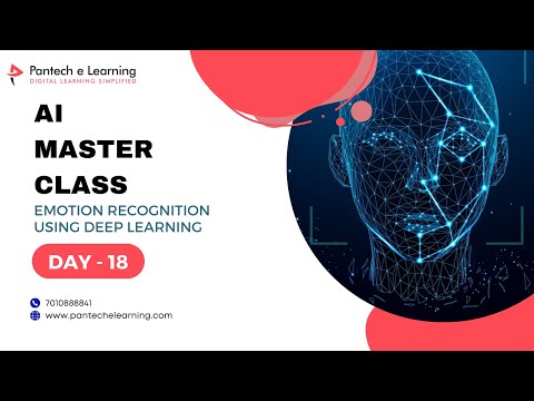 Day 18 | Emotion recognition using Deep Learning | #pantechelearning #masterclass #AI