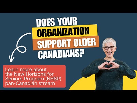Learn more about the New Horizons for Seniors Program (NHSP)
pan-Canadian stream