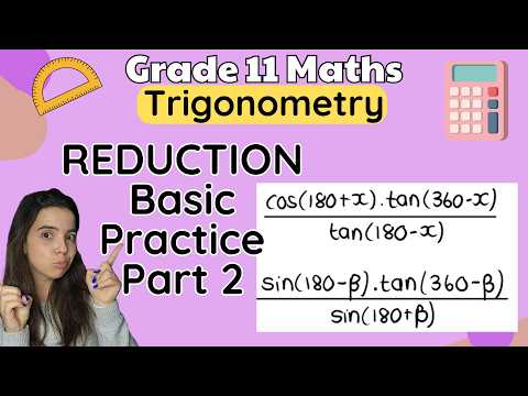 Grade 11 Trigonometry Reduction Basic Practice Part 2