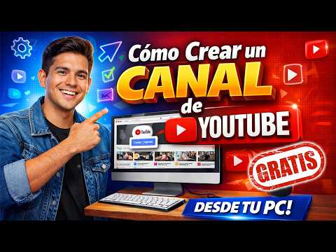 Como CREAR un Canal de Youtube en PC 2026