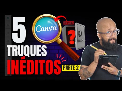 Novos Truques CANVA GRÁTIS que NINGUÉM te contou! (Parte 2 - 2024)