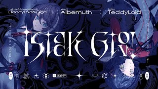 Albemuth - Black Glow【オリジナルMV】