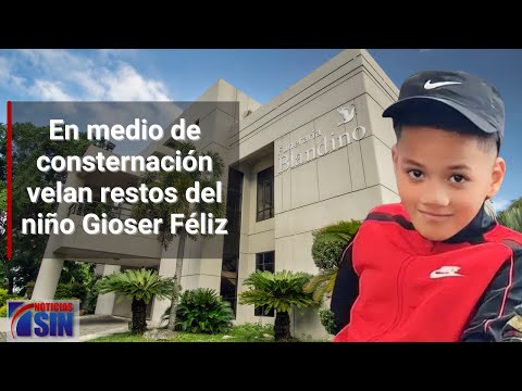 En medio de consternación velan restos del niño Gioser Féliz