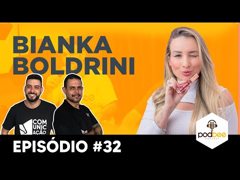 Bianka Boldrini | A rainha das Lives| #ep32 #PodBee