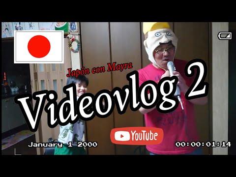 videoblog 2+me pinto el cabello +karaoke en casa+app para desacerse de las cosas+Japon