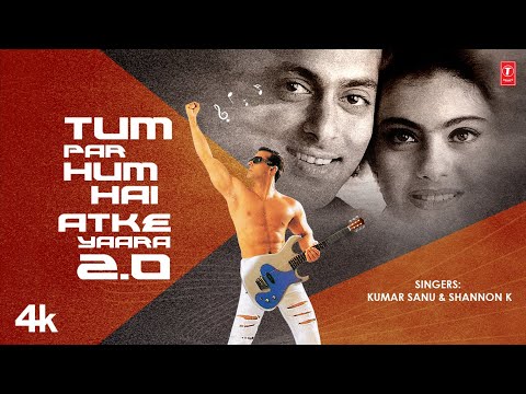 Tum Par Hum Hai Atke Yaara 2.0 | Kumar Sanu | Shannon K| Salman Khan | Kajol | ISR | Sandeep Sulhan