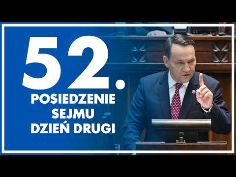 52. posiedzenie Sejmu - dzień 2. 26 lutego 2026 r.