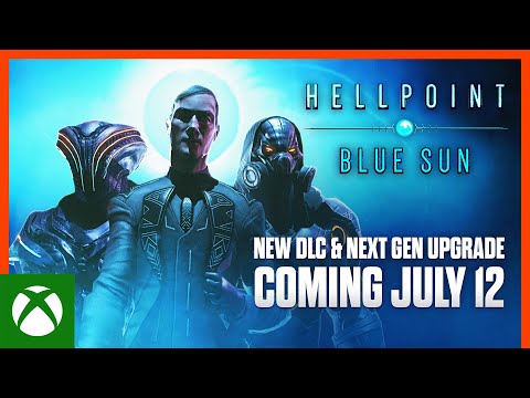 Hellpoint Blue Sun DLC + Next Gen Are Coming July 12