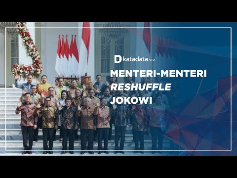 Menteri-Menteri Reshuffle Jokowi | Katadata Indonesia