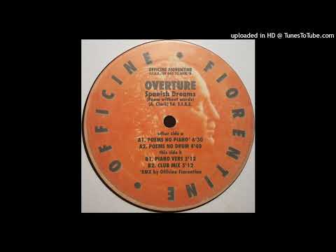 Overture - Spanish Dream (Club Mix)