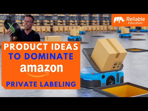 Product Ideas to Dominate Amazon Private Labeling - Reliable Education