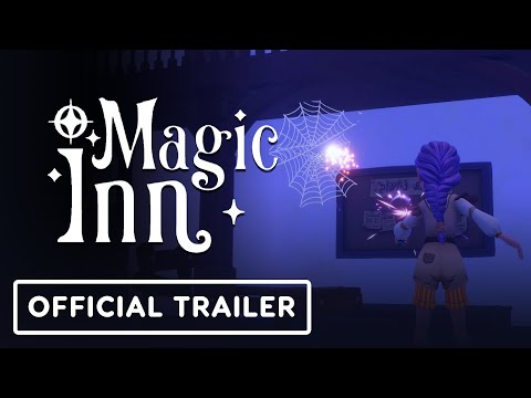 Magic Inn - Official Early Access Launch Trailer