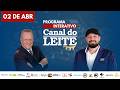 Canal do Leite Interativo 02/04/2026
