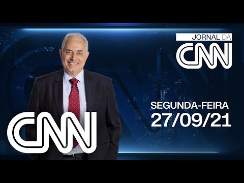 JORNAL DA CNN - 27/09/2021