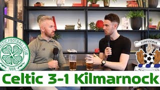 Celtic 3-1 Kilmarnock | Post-Match Pint