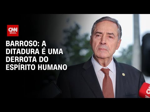 Barroso: A ditadura é uma derrota do espírito humano | BASTIDORES CNN