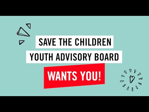 Save the Children's Youth Advisory Board wants you!