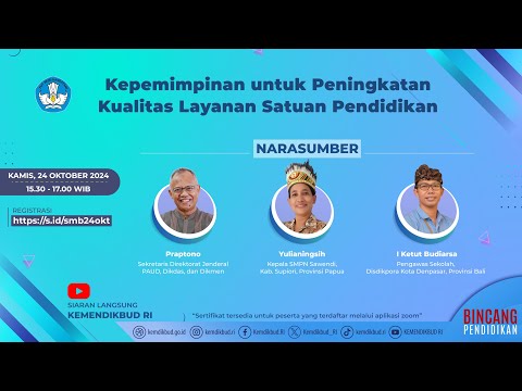 SMB: Kepemimpinan untuk Peningkatan Kualitas Layanan Satuan Pendidikan