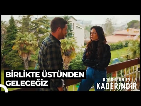 Cesurların Kazandığı Tek Şey Huzurdur | Doğduğun Ev Kaderindir