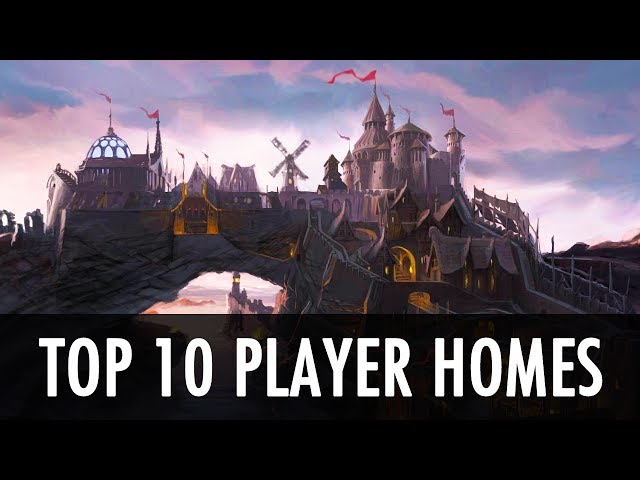 Top 5 Skyrim Player Home Mods of All Time