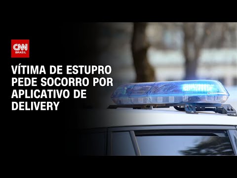 ​Vítima de estupro pede socorro por aplicativo de delivery | CNN NOVO DIA