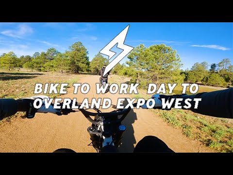 BIKE TO WORK DAY - OVERLAND EXPO WEST 2023