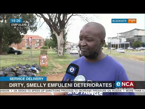 Sevice Delivery | Dirty, smelly, Emfuleni deteriorates