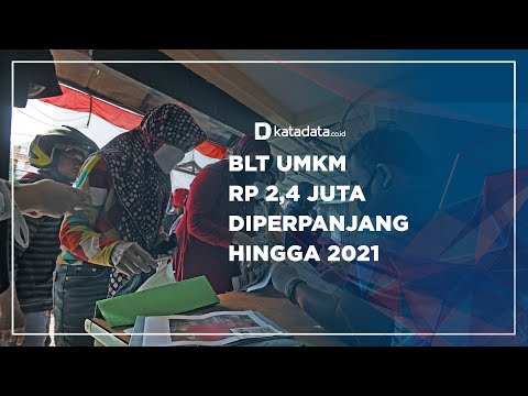 BLT UMKM Rp 2,4 Juta Diperpanjang Hingga 2021 | Katadata Indonesia