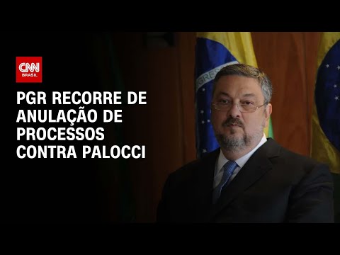 ​PGR recorre de anulação de processos contra Palocci | CNN ARENA