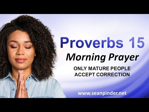 Only MATURE People ACCEPT CORRECTION - Morning Prayer