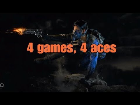 4 games, 4 aces (full team killed by me)