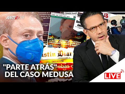 ANÁLIZANDO LOS "MISTERIOS" DEL CASO MEDUSA | ANTINOTI [EN VIVO]