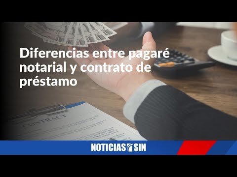 Diferencias entre pagaré notarial y contrato de préstamo