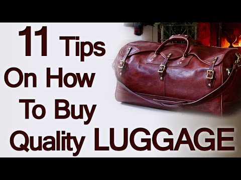 11 Luggage Buying Tips | How To Buy Quality Travel Bags | Man's Guide To Luggage Purchasing - UCmRfQHc3U4fV1-i8Ry1HmtA