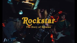 Momma - Rockstar (Music Video)