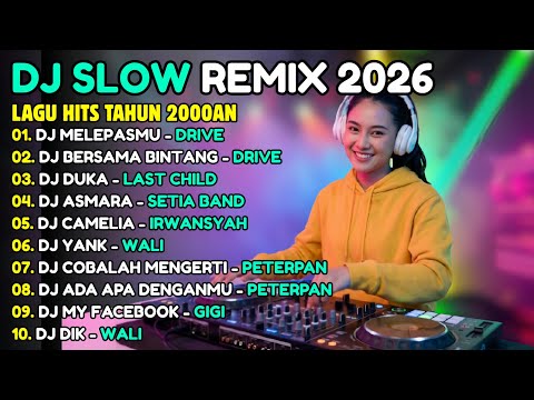DJ SLOW FULL BASS PALING ENAK DI DENGAR - Dj Tiktok Terbaru 2026 Viral Banget - Dj Melepasmu