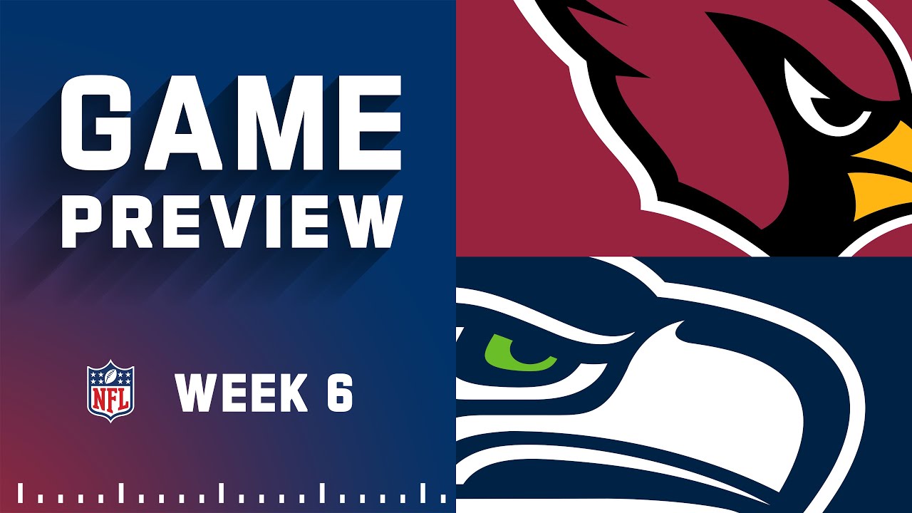 Arizona Cardinals vs. Seattle Seahawks | 2022 Week 6 Preview