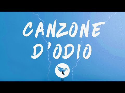 Lazza - Canzone D’odio (Lyrics) Feat. Lil Baby