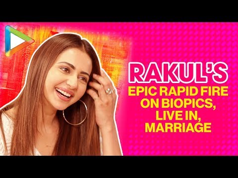 Video - Live In Ya Marriage? | Rakul Preet Singh Chooses…| Rapid Fire | De De Pyaar De