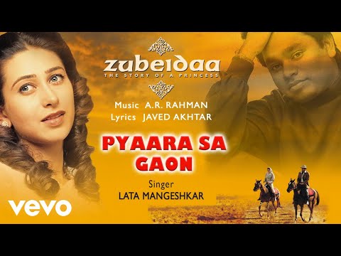 A.R. Rahman - Pyaara Sa Gaon Best Audio Song|Zubeidaa|Karisma Kapoor|Lata Mangeshkar - UC3MLnJtqc_phABBriLRhtgQ