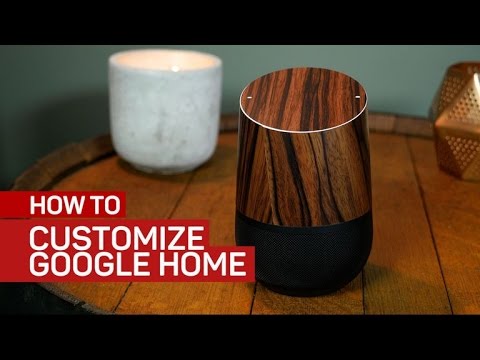 How to customize your Google Home's appearance - UCOmcA3f_RrH6b9NmcNa4tdg