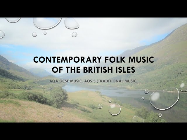 The Folk Music of the British Isles