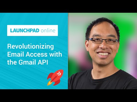 Launchpad Online: Revolutionizing Email Access with the Gmail API - UC_x5XG1OV2P6uZZ5FSM9Ttw