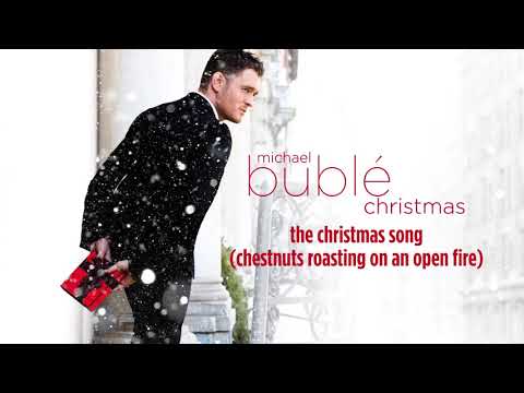 Michael Bublé - The Christmas Song (Chestnuts Roasting On An Open Fire) [Official HD]