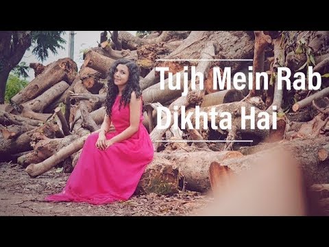 Tujh Mein Rab Dikhta Hai - Unplugged | Shreya Karmakar ( Cover) | Rab Ne Bana Di Jodi | Female Cover