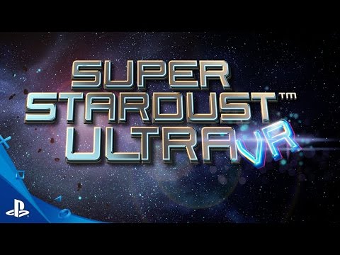 Super Stardust Ultra VR - Launch Trailer | PS VR - UC-2Y8dQb0S6DtpxNgAKoJKA