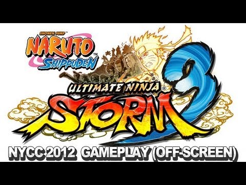 Naruto Shippuden: Ultimate Ninja Storm 3 Gameplay (Off-screen) - NYCC 2012 - UCKy1dAqELo0zrOtPkf0eTMw